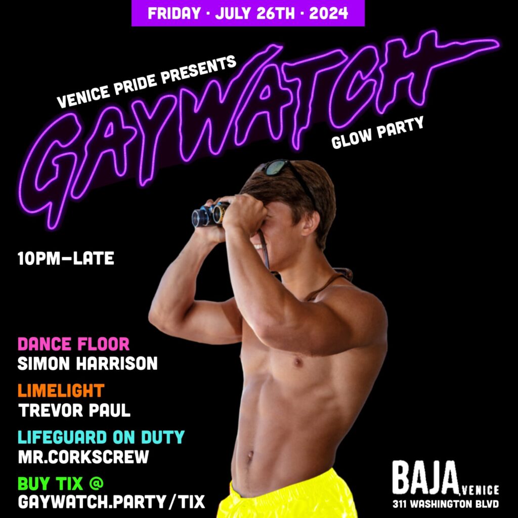 Gaywatch Glow Party - July 26, 2024