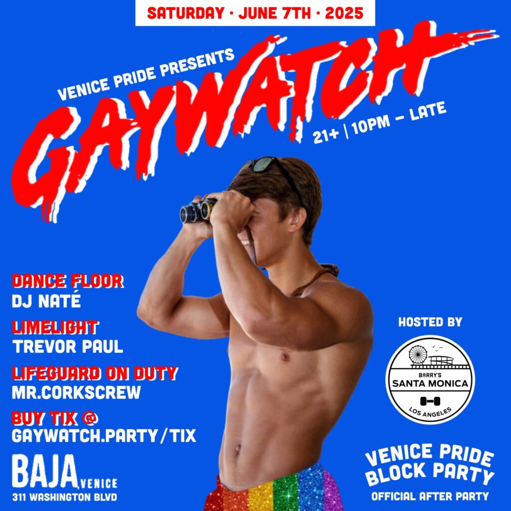 Gaywatch - June 7, 2025